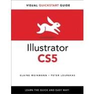 Illustrator CS5 for Windows and Macintosh Visual QuickStart Guide by Weinmann, Elaine; Lourekas, Peter, 9780321706614