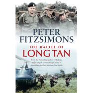 The Battle of Long Tan by FitzSimons, Peter, 9780733646614