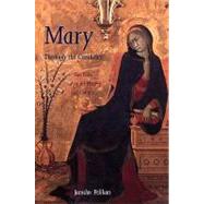 Mary Through the Centuries : Her Place in the History of Culture by Jaroslav Pelikan, 9780300076615