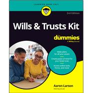 Wills & Trusts Kit For Dummies by Larson, Aaron, 9781394416615