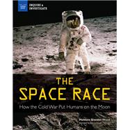 The Space Race by Wood, Matthew Brenden; Carbaugh, Sam, 9781619306615