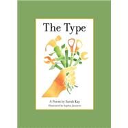 The Type by Sarah Kay, 9780316386616