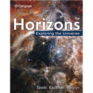 Horizons Exploring the Universe by Seeds, Michael; Backman, Dana; Wegryn, Eric, 9780357976616