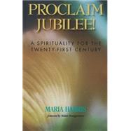 Proclaim Jubilee! by Harris, Maria, 9780664256616