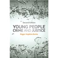Young People, Crime and Justice by Hopkins Burke; Roger, 9781138776616