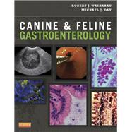Canine & Feline Gastroenterology by Washabau, Robert J., Ph.D.; Day, Michael J., Ph.D., 9781416036616