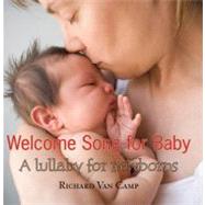 Welcome Song for Baby by Van Camp, Richard, 9781551436616