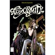 Aerosmith by Izquierdo Cabrera, Eduardo, 9788412136616