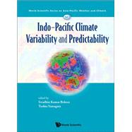 Indo-Pacific Climate Variability and Predictability by Behera, Swadhin Kumar; Yamagata, Toshio, 9789814696616