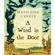 A Wind in the Door by L'Engle, Madeleine; Ehle, Jennifer, 9780307916617