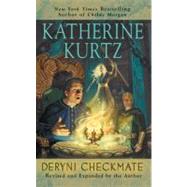 Deryni Checkmate by Kurtz, Katherine, 9780441016617