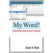 My Word! by Blum, Susan D., 9780801476617