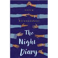 The Night Diary by Hiranandani, Veera, 9781432866617