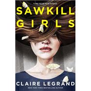 Sawkill Girls by Legrand, Claire, 9780062696618