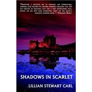 Shadows in Scarlet by Carl, Lillian, Stewart, 9780809556618