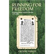 Running For Freedom by Parker, Freddie, 9798350976618