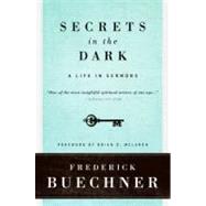 Secrets in the Dark by Buechner, Frederick, 9780061146619
