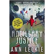 Ancillary Justice by Leckie, Ann, 9780316246620