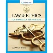 Law and Ethics for Pharmacy Technicians by Moini, Jahangir, 9781337796620