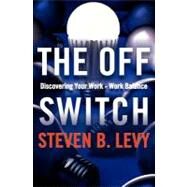 The Off Switch by Levy, Steven B., 9781463666620