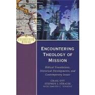 Encountering Theology of Mission by Ott, Craig, 9780801026621