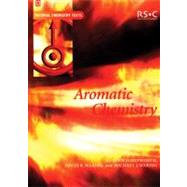 Aromatic Chemistry by Hepworth, John D.; Waring, Mike J.; Davies, A. G.; Phillips, David, 9780854046621