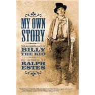 My Own Story by Estes, Ralph, 9781503006621