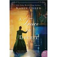 A Trace of Deceit by Odden, Karen, 9780062796622
