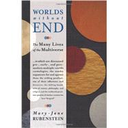 Worlds Without End by Rubenstein, Mary-jane, 9780231156622