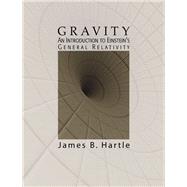 Gravity An Introduction to Einstein's General Relativity by Hartle, James B., 9780805386622