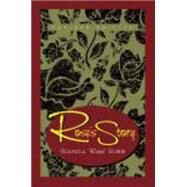 Rose's Story by Bibb, Wanda, 9781577666622