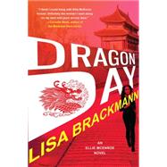 Dragon Day by Brackmann, Lisa, 9781616956622
