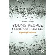 Young People, Crime and Justice by Hopkins Burke; Roger, 9781138776623
