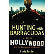 Hunting With Barracudas Cl by Snyder,Chris, 9781602396623