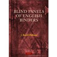 Blind Panels of English Binders by J. Basil Oldham, 9780521136624