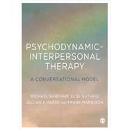 Psychodynamic-Interpersonal Therapy by Barkham, 9780761956624