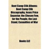 Boot Camp Clik Albums by , 9781156406625