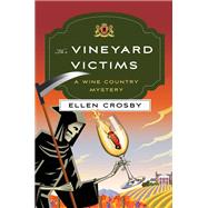 The Vineyard Victims by Crosby, Ellen, 9781250076625