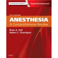 Anesthesia by Hall, Brian A., M.D.; Chantigian, Robert C., M.D., 9780323286626