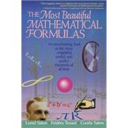 The Most Beautiful Mathematical Formulas by Salem, Lionel; Testard, Frédéric; Salem, Coralie, 9780471176626