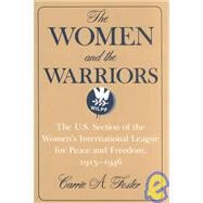 The Women and the Warriors by Foster, Carrie A., 9780815626626