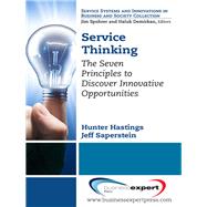Service Thinking by Hastings, Hunter; Saperstein, Jeff, 9781606496626