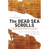 The Dead Sea Scrolls by Wise, Michael O., 9780060766627