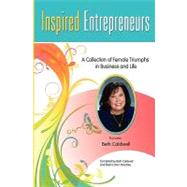 Inspired Entrepreneurs by Caldwell, Beth; Krischke, Debra Dion, 9781450586627