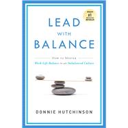 Lead With Balance by Hutchinson, Donnie, 9781599326627