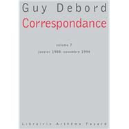 Correspondance Volume 7 by Guy Debord, 9782213636627