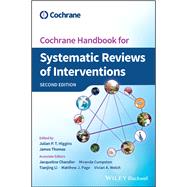 Cochrane Handbook for Systematic Reviews of Interventions by Higgins, Julian P. T.; Thomas, James; Chandler, Jacqueline; Cumpston, Miranda; Li, Tianjing; Page, Matthew J.; Welch, Vivian A., 9781119536628