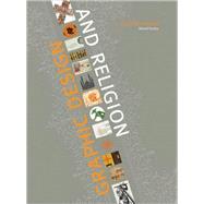 Graphic Design and Religion A Call for Renewal by Kantor, Daniel, 9781579996628