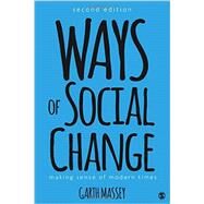 Ways of Social Change by Massey, Garth, 9781506306629