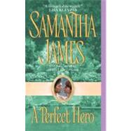 PERFECT HERO                MM by JAMES SAMANTHA, 9780060006631